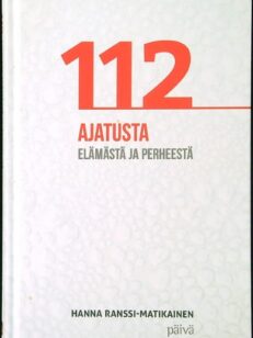 112 ajatusta elämästä ja perheestä