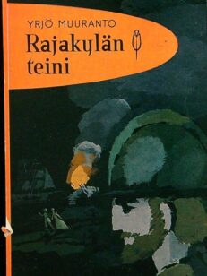 Rajakylän teini (punainen sulka 36)