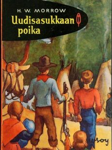 Uudisasukkaan poika (punainen sulka 3)