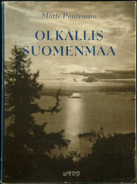 Oi, kallis Suomenmaa