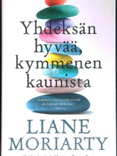 Yhdeksän hyvää, kymmenen kaunista