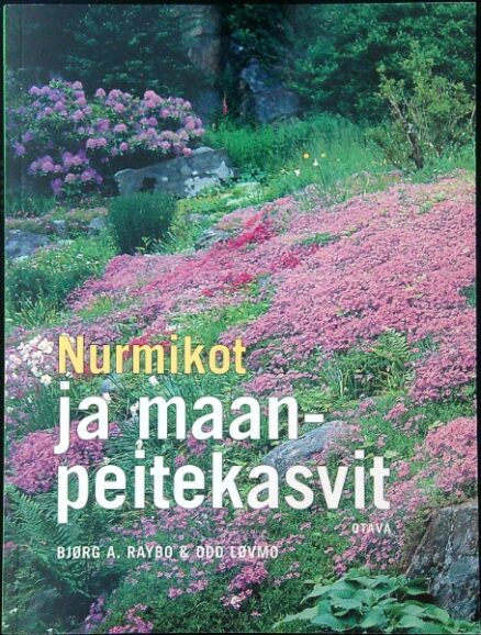 Nurmikot ja maanpeitekasvit