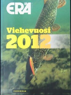 Erä 2012 - Viehevuosi