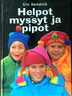 Helpot myssyt ja pipot