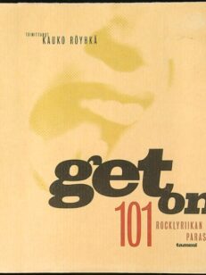 Get on - 101 rocklyriikan parasta