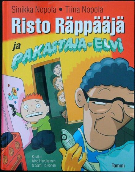 Risto Räppääjä ja Pakastaja-Elvi