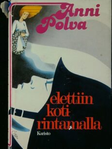 Elettiin kotirintamalla