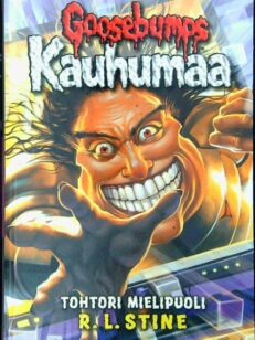 Goosebumps Kauhumaa 5 - Tohtori Mielipuoli