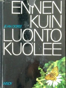 Ennen kuin luonto kuolee