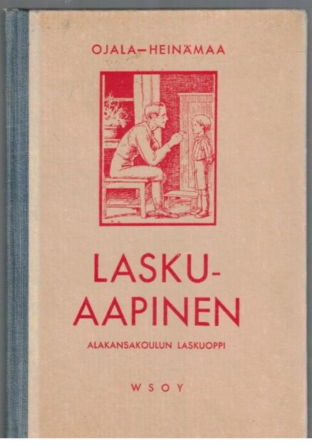 Laskuaapinen - Alakansakoulun laskuoppi