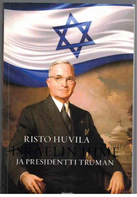 Israelin ihme ja presidetti Truman