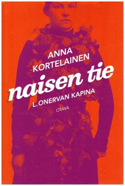 Naisen tie - L.Onervan kapina