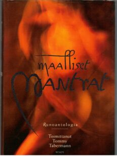 Maalliset mantrat - Runoantologia