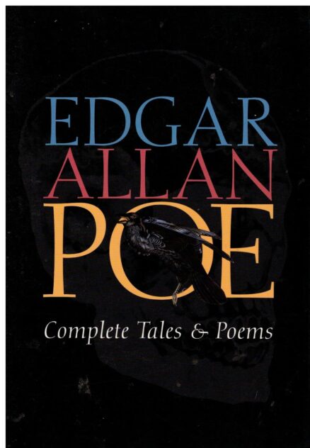 The Complete Tales & Poems of Edgar Allan Poe