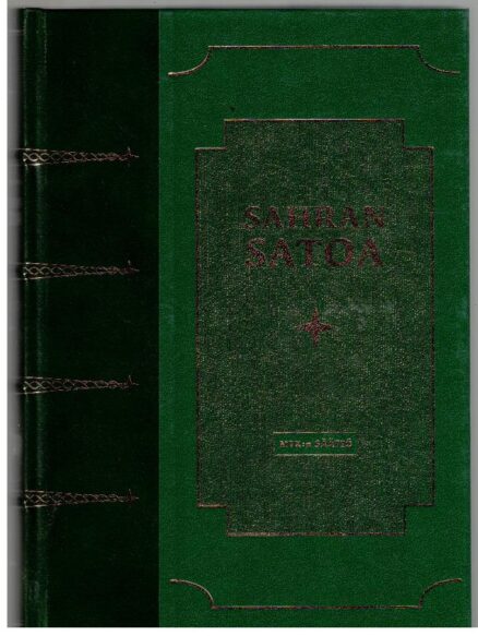 Sahran satoa - Historiaa ja tarinoita MTK:n säätiöstä