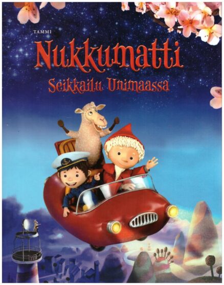 Nukkumatti - Seikkailu Unimaassa