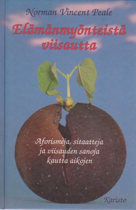 Elämänmyönteistä viisautta