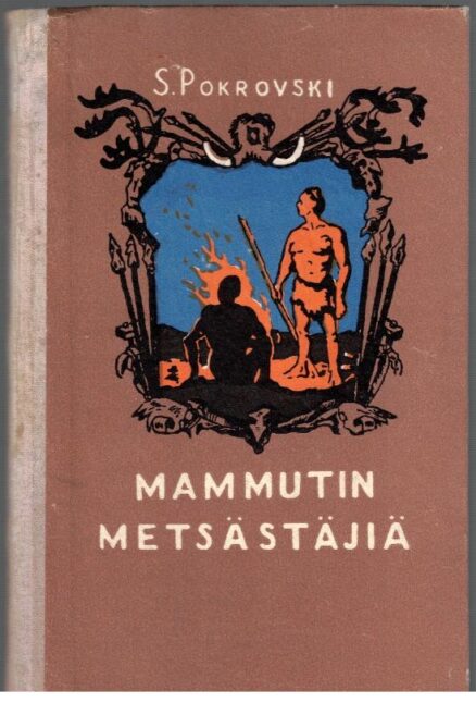 Mammutin metsästäjiä