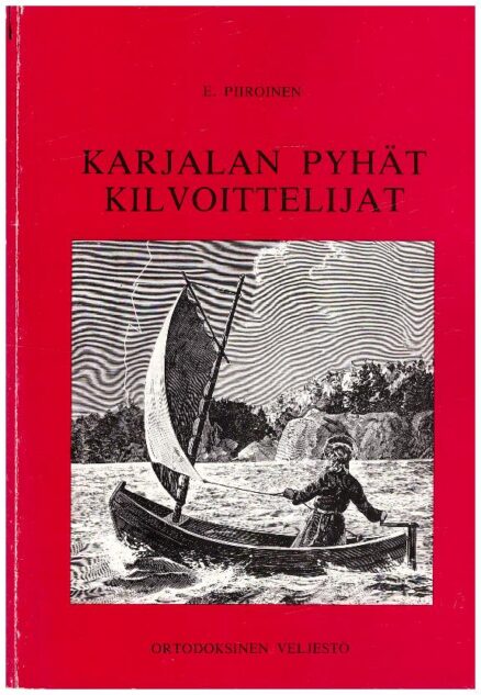 Karjalan pyhät kilvoittelijat (ortodoksinen, ortodoksisuus)