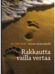 Rakkautta vailla vertaa-Joonan kirjan sanoma