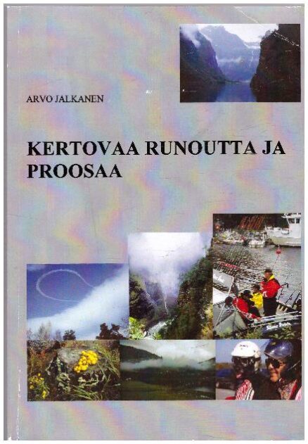 Kertovaa runoutta ja proosaa