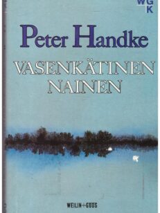 Vasenkätinen nainen