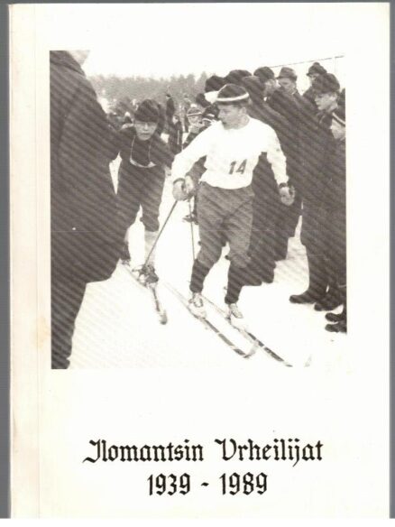 Ilomantsin urheilijat 1939 - 1989