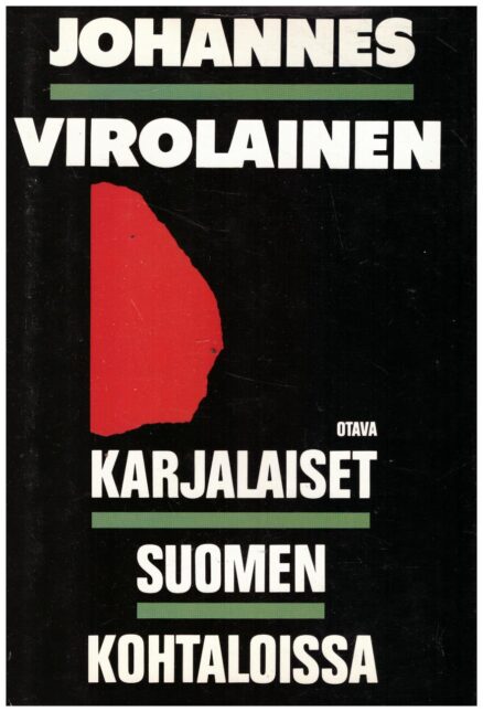 Karjalaiset Suomen kohtaloissa