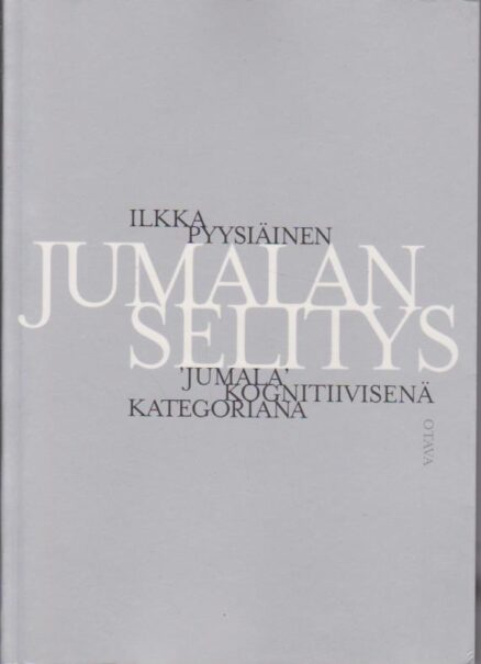 Jumalan selitys - 'Jumala' kognitiivisena kategoriana