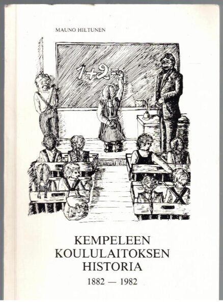 Kempeleen koululaitoksen historia 1882-1982