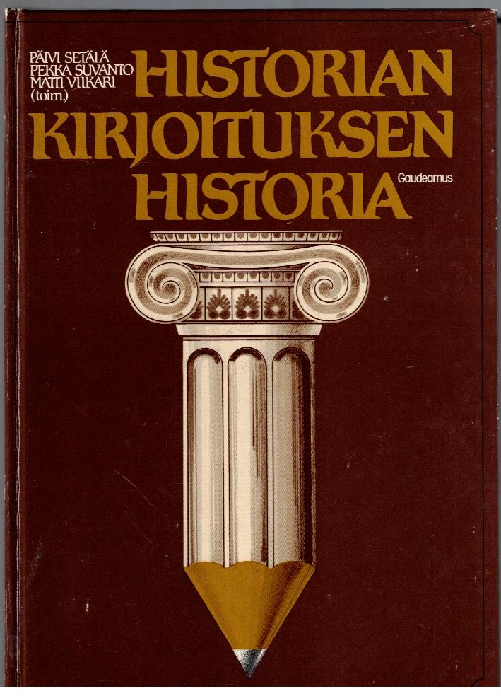 Historiankirjoituksen Historia - Antikka.net