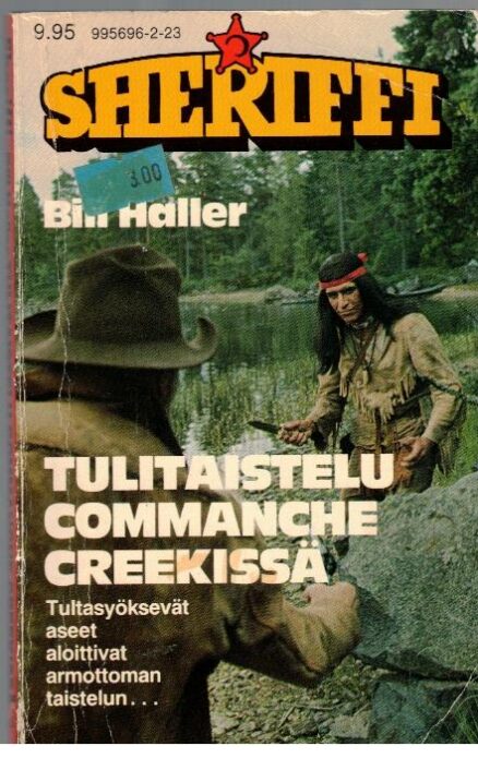 Sheriffi 123 - Tulitasitelu Comanche Creekissä