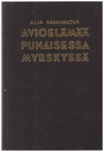 Avioelämää punaisessa myrskyssä