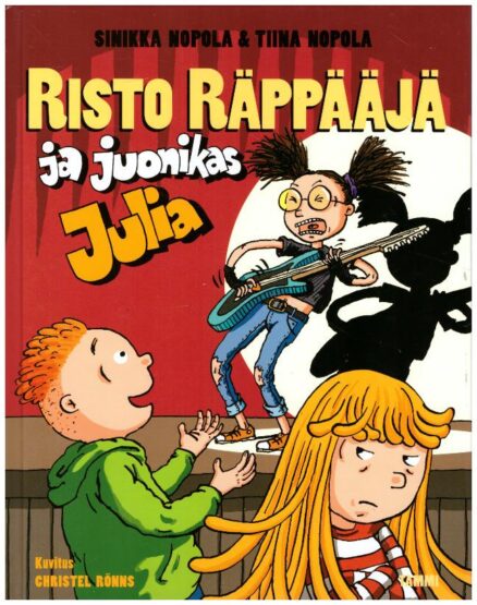 Risto Räppääjä ja juonikas Julia