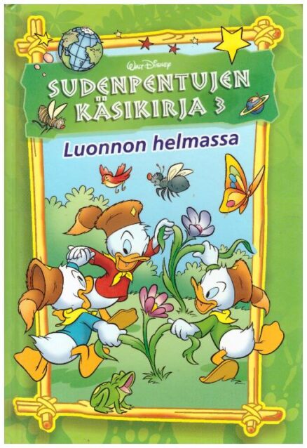 Sudenpentujen käsikirja 3 - Luonnon helmassa