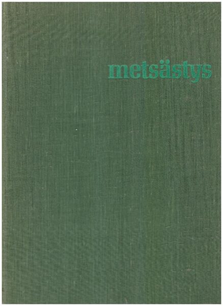 Metsästys