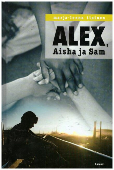 Alex, Aisha ja Sam