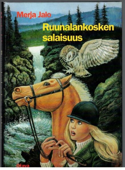 Nummelan ponitalli - Ruunalankosken salaisuus