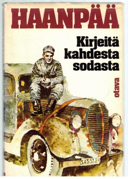 Kirjeitä kahdesta sodasta