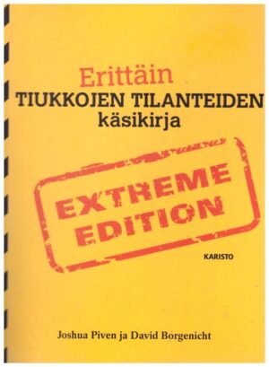 Erittäin tiukkojen tilanteiden käsikirja - Extreme edition