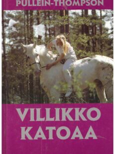 Villikko katoaa