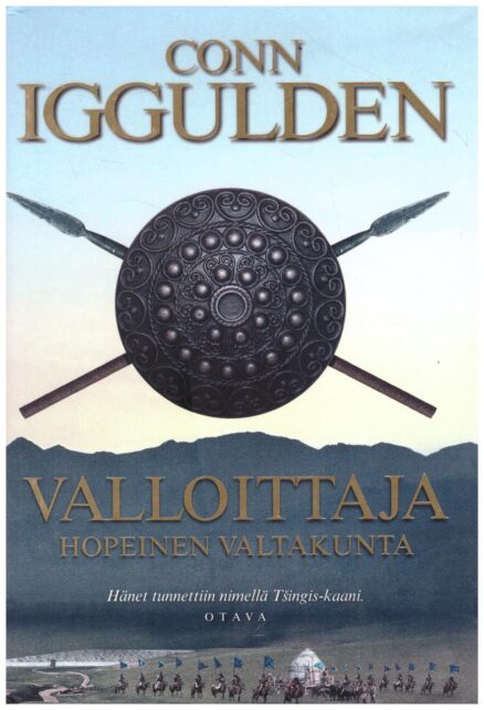 Valloittaja - Hopeinen valtakunta