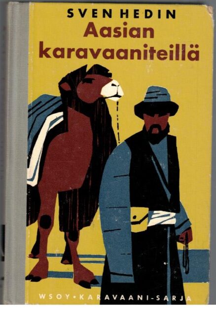 Aasian karavaaniteillä (Karavaani 3)