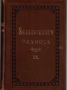 Draamoja IX Troilus ja Cressida Verta Verrasta Kuinka äkäpussi kesytetään Titus Andronicus