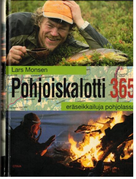 Pohjoiskalotti 365 eräseikkailuja Pohjolassa