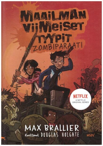 Maailman viimeiset tyypit - Zombiparaati