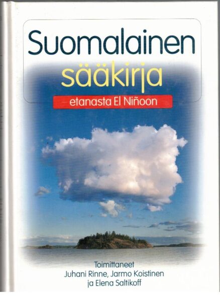 Suomalainen sääkirja - etanasta El Ninoon