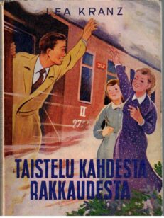 Taistelu kahdesta rakkaudesta