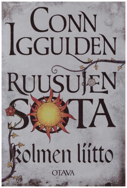 Ruusujen sota 2 - Kolmen liitto