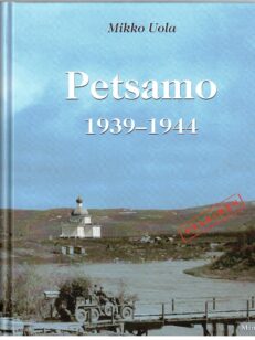 Petsamo 1939-1944